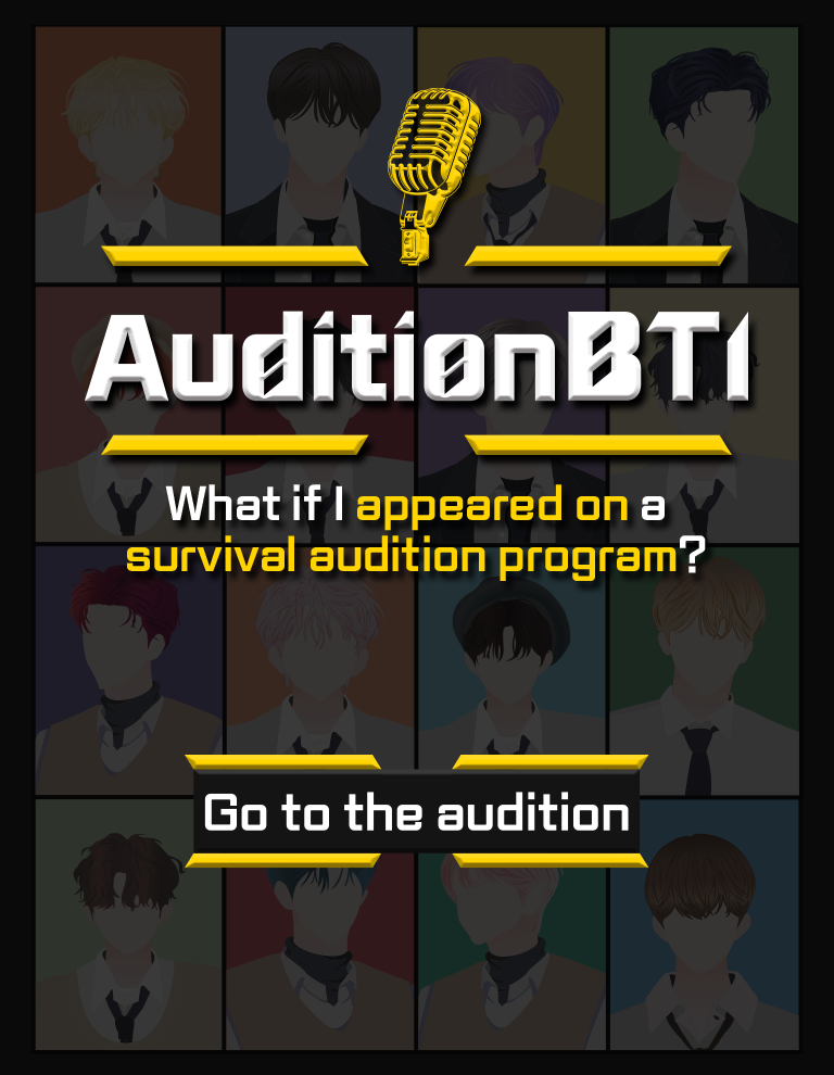 AuditionBTI|What if I appeared on a survival audition program?