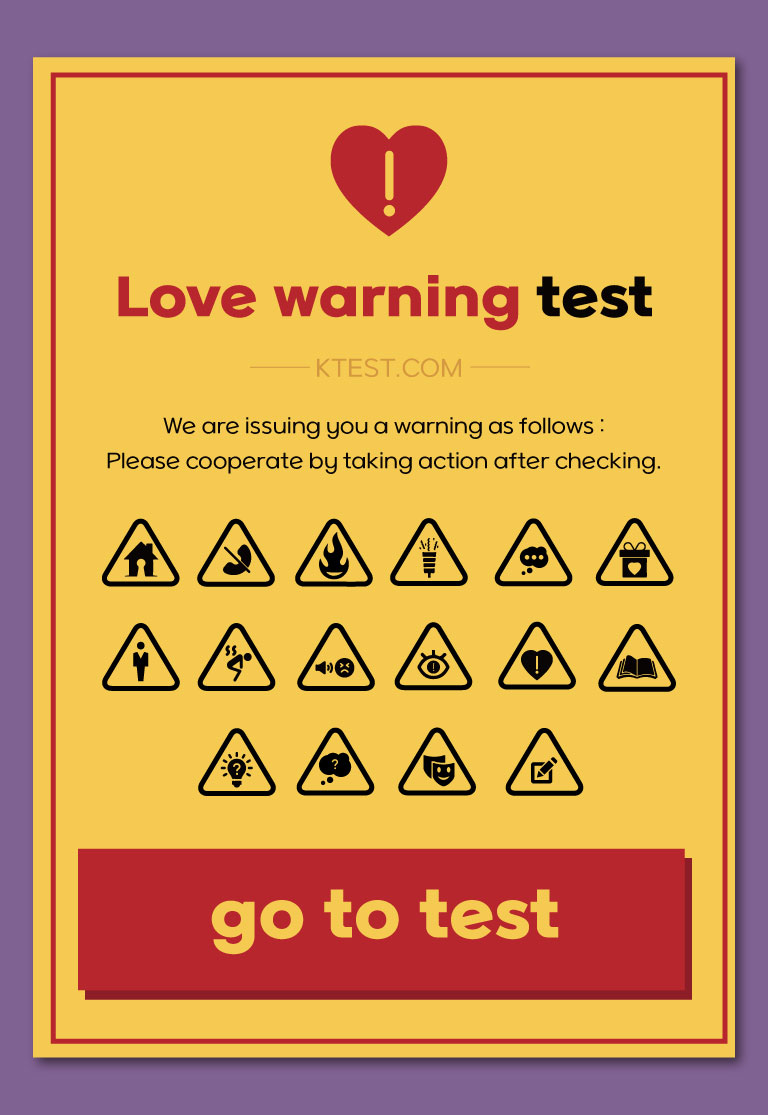 Love warning test|What is my dating tendency as a warning letter?