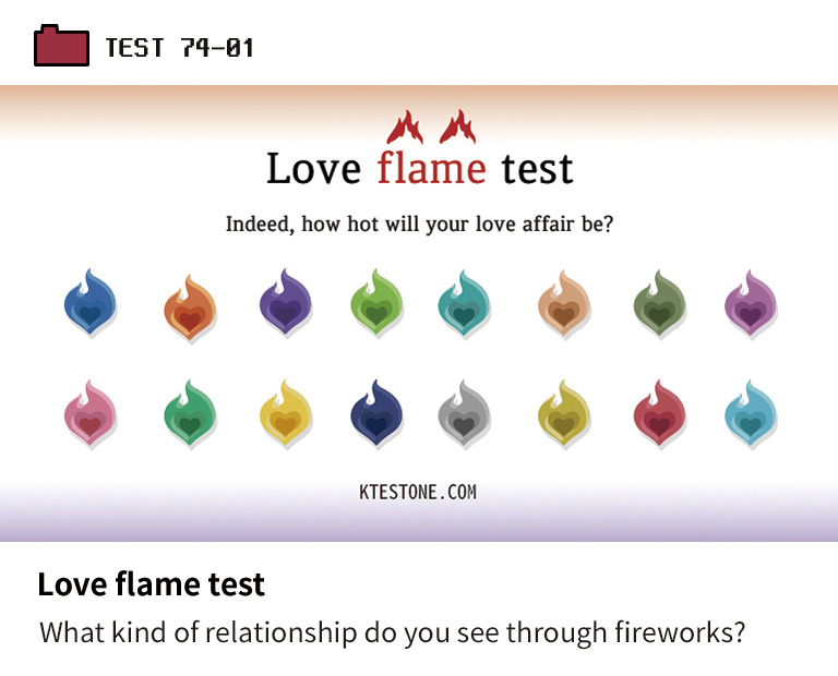 Love flame test